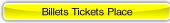 Billets Tickets Place.